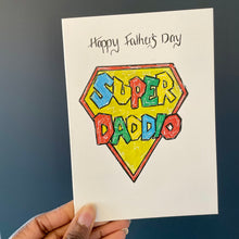 Load image into Gallery viewer, Super Daddio