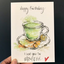 Load image into Gallery viewer, I love you so MATCHA