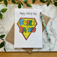 Load image into Gallery viewer, Super Daddio