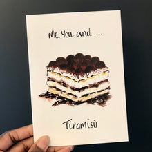 Load image into Gallery viewer, You, me and Tiramisù