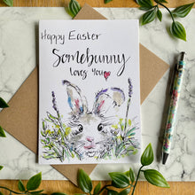 Load image into Gallery viewer, Happy Easter - Somebunny Loves You
