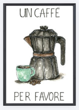 Load image into Gallery viewer, Un Caffe Per Favore