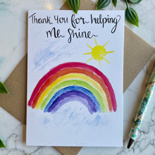 Load image into Gallery viewer, Thank You for helping me shine!