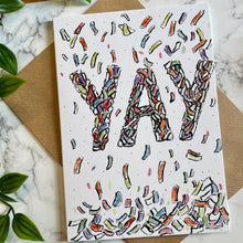 Load image into Gallery viewer, YAY!