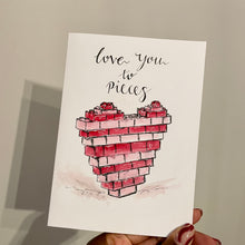 Load image into Gallery viewer, Love You To Pieces