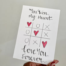 Load image into Gallery viewer, You Won My Heart, Love You Forever!