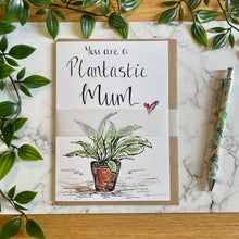 Load image into Gallery viewer, You are a Plantastic Mum