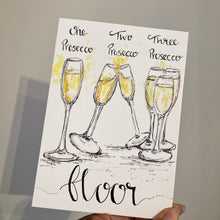 Load image into Gallery viewer, One Prosecco, Two Prosecco, Three Prosecco… Floor!
