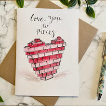 Load image into Gallery viewer, Love You To Pieces