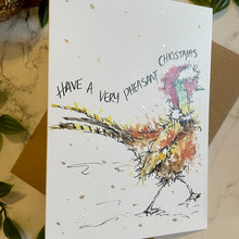 Load image into Gallery viewer, Have a very Pheasant Christmas - Christmas Card