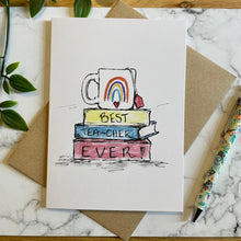 Load image into Gallery viewer, Best Tea-Cher Ever!