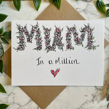 Load image into Gallery viewer, Mum In A Million!