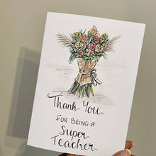 Load image into Gallery viewer, Thank You for being a Super Teacher!