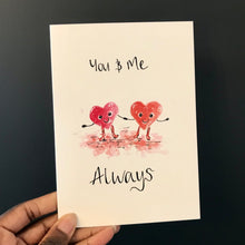 Load image into Gallery viewer, You &amp; Me Always
