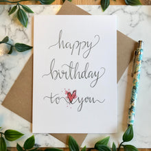 Load image into Gallery viewer, Happy Birthday To You
