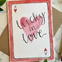 Load image into Gallery viewer, Lucky in Love
