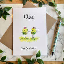 Load image into Gallery viewer, Olive You So Much
