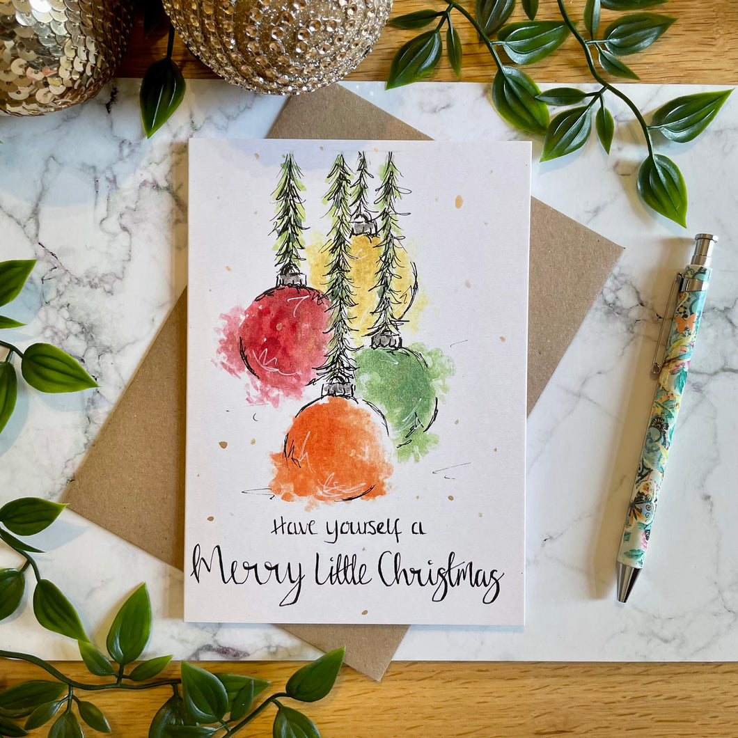 Have Yourself A Merry Little Christmas - Christmas Card