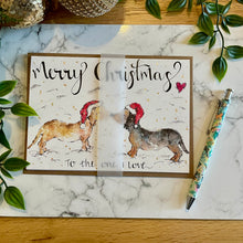 Load image into Gallery viewer, To the one I love - Dachshund Christmas Card
