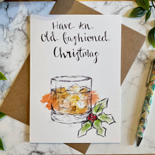 Load image into Gallery viewer, Have An Old Fashioned Christmas! - Christmas Card
